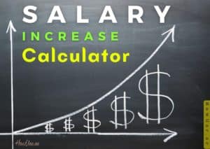 Salary Increase Calculator