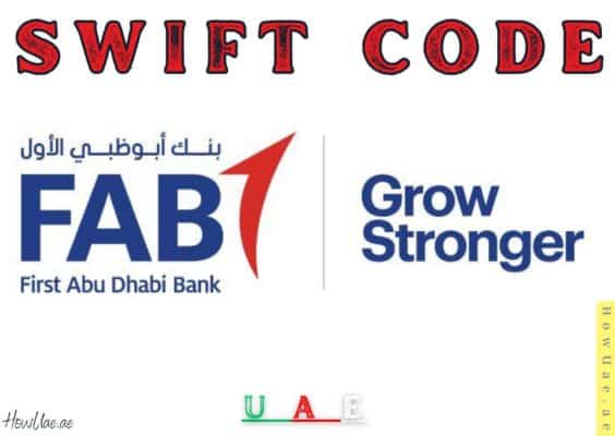 FIRST ABU DHABI BANK SWIFT Code (NBADAEAAXXX) - FAB Bank UAE 24 FIRST ABU DHABI BANK SWIFT Code FAB swift