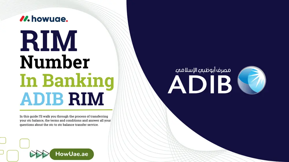 RIM_Number_in_Banking_ADIB_RIM_NUMBER