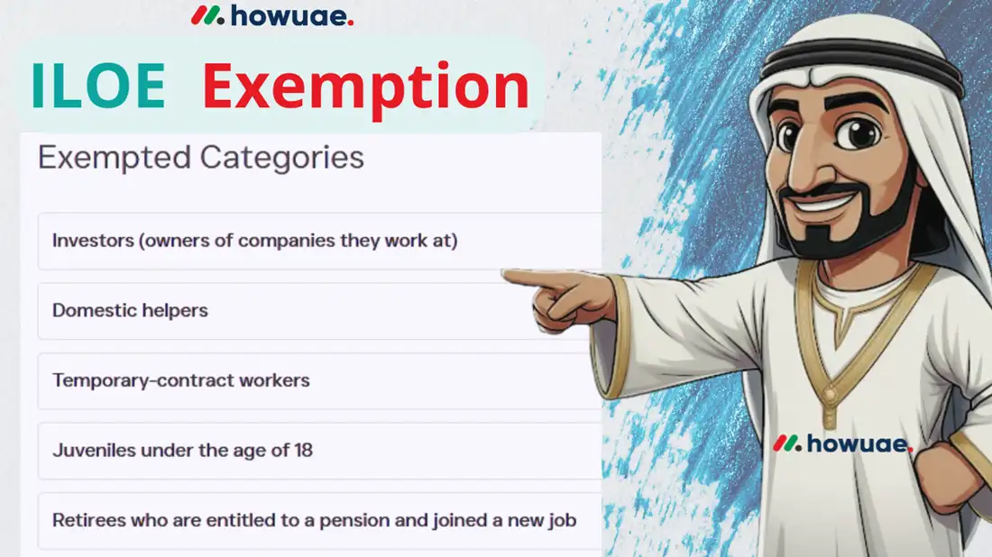 ILOE Insurance UAE 2026 - Guide to Eligibility, Benefits, plans and Claims 3 ILOE Eligibility Criteria Exemption