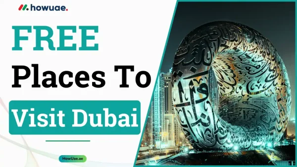 Places To Visit in Dubai For Free