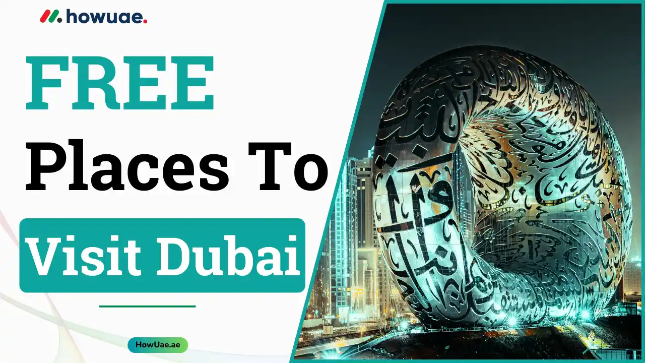Places To Visit in Dubai For Free