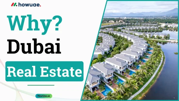 Why Invest in Dubai Real Estate in 2026 - Yields & Costs 4 Why to Invest in Dubai Real Estate