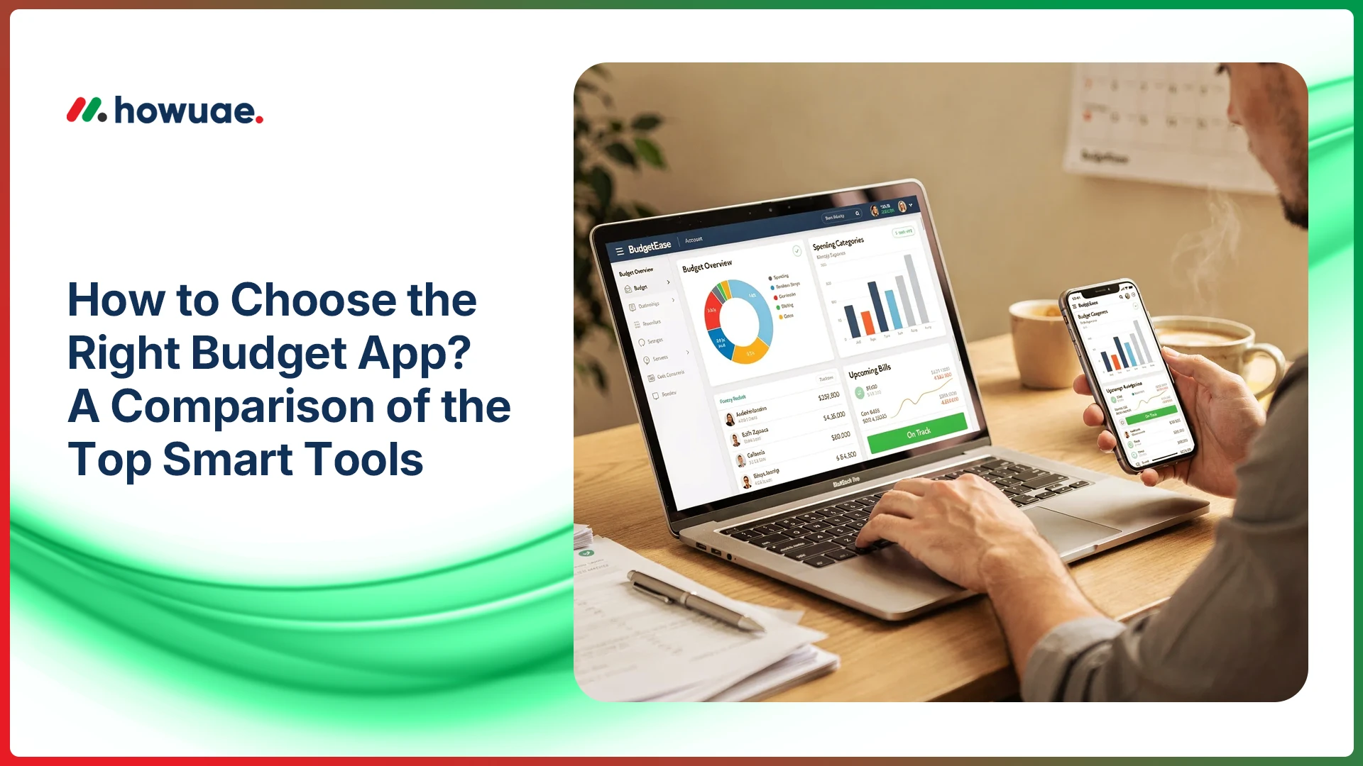 How to Choose the Right Budget App_ A Comparison of the Top Smart Tools
